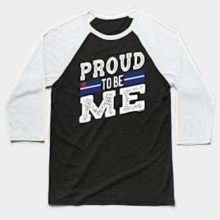 Proud To Be Me Leather Gay Pride LGBTQ | BearlyBrand Baseball T-Shirt